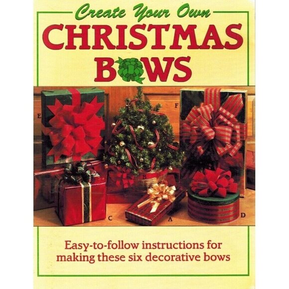Create Your Own Christmas Bows Leisure Arts 1998 Pamphlet Holiday Craft Guide - Picture 1 of 1